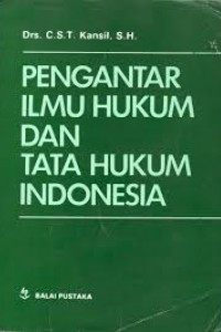 Pengantar Ilmu Hukum Dan Tata Hukum Indonesia