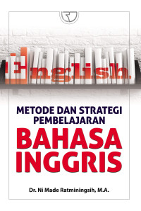 Image of Metode Dan Strategi Pembelajaran : Bahasa Inggris